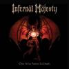Infernal majesty one who points to death