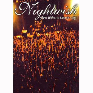 NIGHTWISH - From Wishes To Eternity (UNIVERSAL MUSIC)