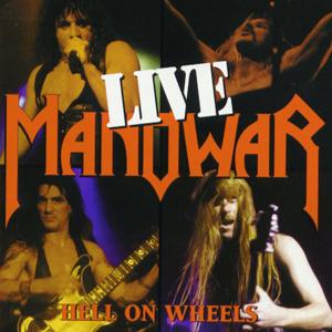 MANOWAR Hell on Wheels (2CD)
