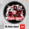 Insigna TOKIO HOTEL model 03