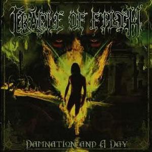CRADLE OF FILTH Damnation and a day