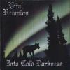 VITAL REMAINS  - INTO COLD DARKNESS (Peaceville special price)
