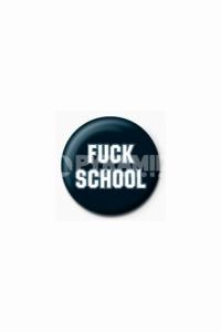 FUCK SCHOOL