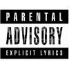 Parental advisory