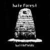 HATE FOREST Battlefields (Supernal Music)
