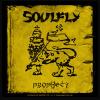 Soulfly - prophecy sticker