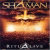 Shaman ritual live
