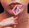 TWISTED SISTER - Love Is For Suckers (RDR)