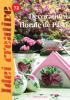 Decoratiuni florale de pasti - idei creative 72 editura casa