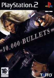 10.000 bullets