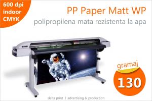 Printuri indoor pe polipropilena mata (PP Paper Matt Water Proof) WP-190MN