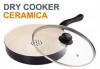 Tigaia Dry Cooker Ceramica