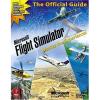Microsoft flight simulator x the official strategy