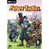 Future tactics the uprising