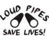 Stickere auto loud pipes saves lives v2