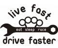 Stickere auto Live fast - drive faster
