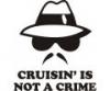 Stickere auto cruisin is not a crime