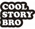 Stickere auto Cool story bro