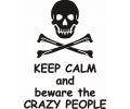 Stickere auto Keep calm and beware