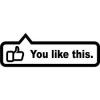 Stickere auto you like this