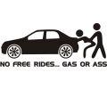 Stickere auto No free rides gas or axx Logan