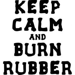 Stickere auto Keep calm and burn rubber