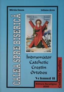 Indrumator catehetic crestin ortodox vol II