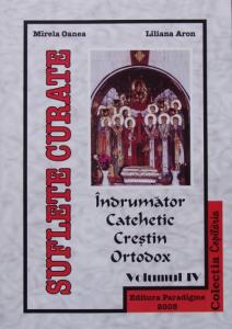 Indrumator catehetic crestin ortodox vol IV