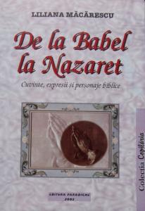 De la Babel la Nazaret - cuvinte, expresii si personaje biblice