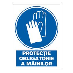 -Protectie obligatorie a mainilor (A-m)