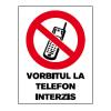 -vorbitul la telefon interzis (a-m)