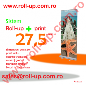 Roll-up - 27.5 Euro +tva - cel mai ieftin sistem expozitional