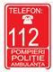 Indicator de securitate: 112, pompieri, politie, ambulanta, 200 x 150 mm