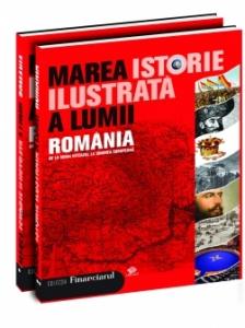 SET - Marea istorie ilustrata a lumii. ROMANIA - vol 8 si 9